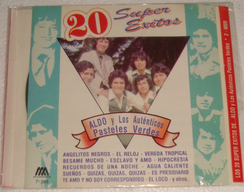 Aldo Y Los Autenticos Pasteles Verdes 20 Exitos Cd Kktus