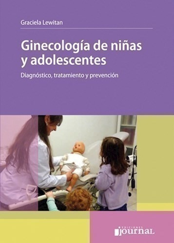 Ginecología De Niñas Y Adolescentes - Lewitan, Graciela (pa