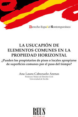 Libro La Usucapion De Elementos Comunes En La Propiedad H...