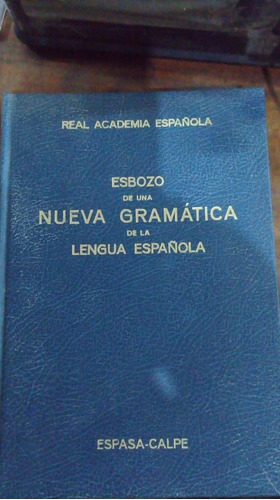 Libro Esbozo De Una Nueva Gramatica De La Lengua Española