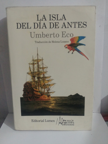 La Isla Del Dia De Antes Umberto Eco De Lumen Original