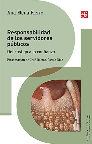Responsabilidad De Los Servidores Públicos - Ana E. Fierro