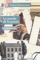 Comprar La Novela De La Poesãâa: Poesía Reunida, De Kamenszain, Tamara., Vol. 1. Editorial Adriana Hidalgo Editora 2, Tapa Blanda En Español