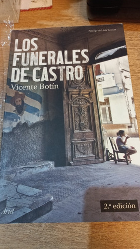 Los Funerales De Castro Vicente Botín Editorial Ariel