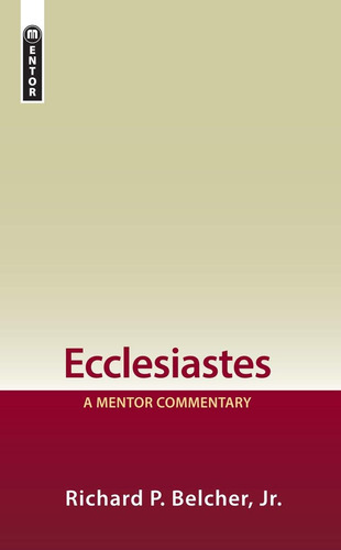 Libro: Ecclesiastes: A Mentor Commentary