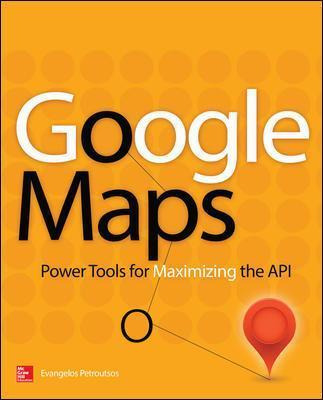 Libro Google Maps - Evangelos Petroutsos