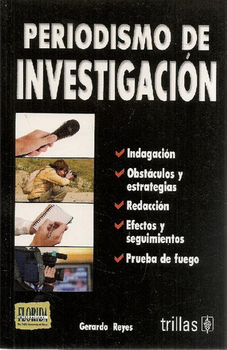 Libro Periodismo De Investigación De Gerardo Reyes