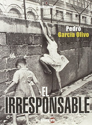 Libro El Irresponsable De García Olivo Pedro