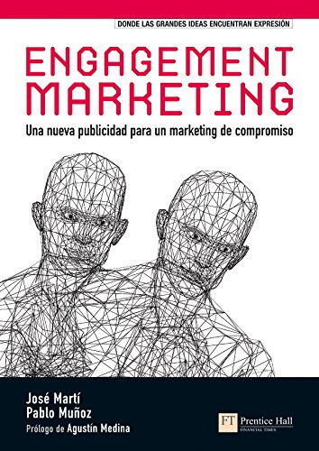 Libro Engagement Marketing De Jose Martí Pablo D Muñoz Ed: 1