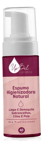 Espuma Natural Higienizadora De Cílios Pele Upbel 60ml - 1un