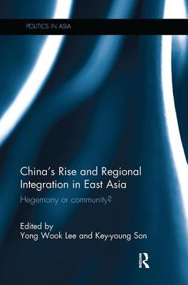 Libro China's Rise And Regional Integration In East Asia:...