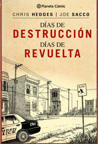 Dãâas De Destrucciãâ³n, Dãâas De Revuelta (trazado), De Sacco, Joe. Editorial Planeta Cómic, Tapa Dura En Español