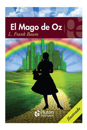 El Mago De Oz / Frank Baum