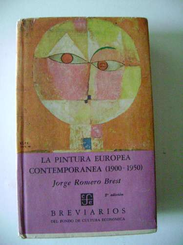 La Pintura Europea Contemporánea (1900-1950);  Arte