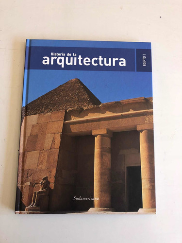 Libro Historia De La Arquitectura ,egipto 1