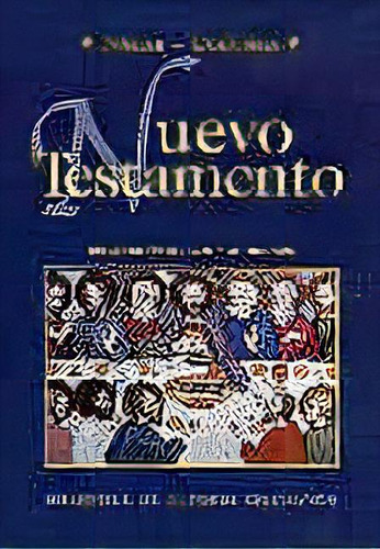 Nuevo Testamento (nãâ¡car-colunga), De Anónimo. Editorial Biblioteca Autores Cristianos, Tapa Dura En Español