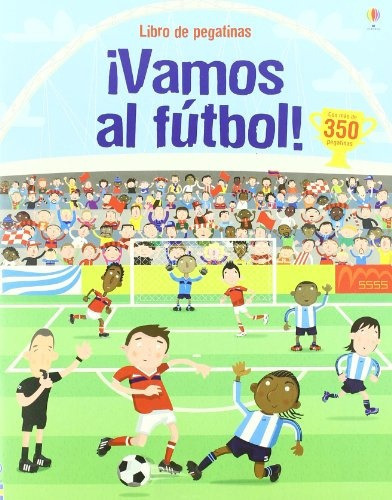 Vamos Al Fútbol! Libro De Pegatinas, De Usborne. Editorial Usborne, Tapa Blanda, Edición 1 En Español