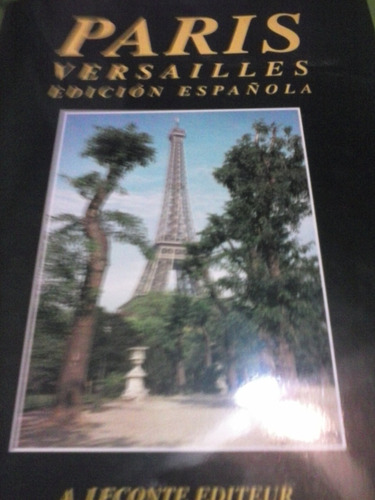 Libro París Versalles -  En Castellano Nuevo 238 Fotografías
