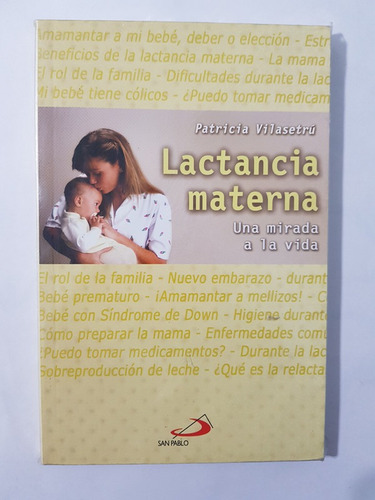 Lactancia Materna Una Mirada A La Vida Vilasetru Patricia