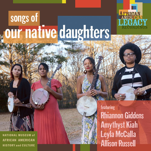 Nuestras Hijas Nativas: Canciones De Nuestras Hijas Nativas