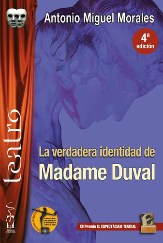 La Verdadera Identidad De Madame Duval (teatro)