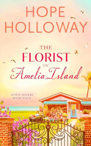 Book : The Florist On Amelia Island (seven Sisters) -...