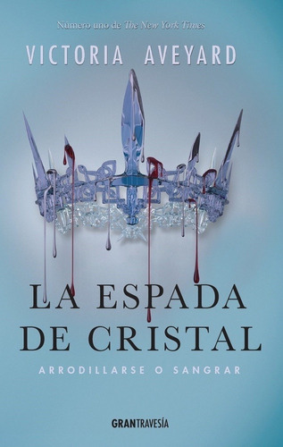 Espada De Cristal , La (nueva Edicion) Aveyard Victoria