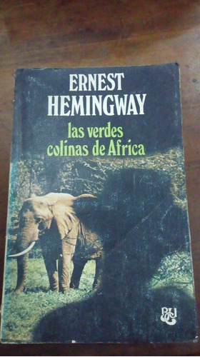 Libro Las Verdes Colinas De Africa