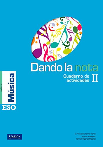 Libro Cuad Musica Ii 2º 3ºeso Dando La Nota*11 De Vvaa Pears