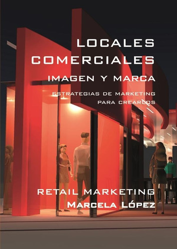 Locales Comerciales Imagen Y Marca Marcela López