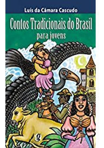 Livro Contos Tradicionais Do Brasil Para Jovens