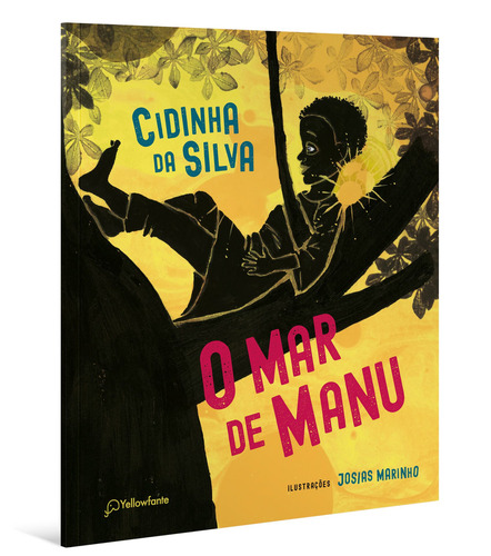 O mar de Manu, de da Silva, Cidinha. Editorial Autêntica Editora Ltda., capa mole em português, 2021