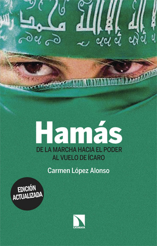 Hamás, De Lopez Alonso, Carmen., Vol. 1. Editorial La Catarata, Tapa Blanda, Edición 1 En Castellano, 2024