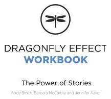 Libro Dragonfly Effect Workbook: The Power Of Stories - M...