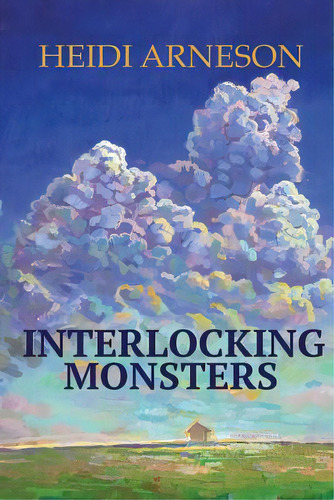 Interlocking Monsters, De Mirais, Alberta. Editorial Lightning Source Inc, Tapa Blanda En Inglés