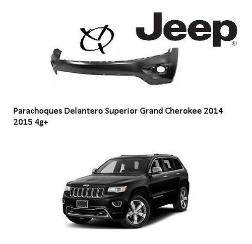 Parachoque Delanter Superior Gran Cherokee 4g 2014 2015 Orig