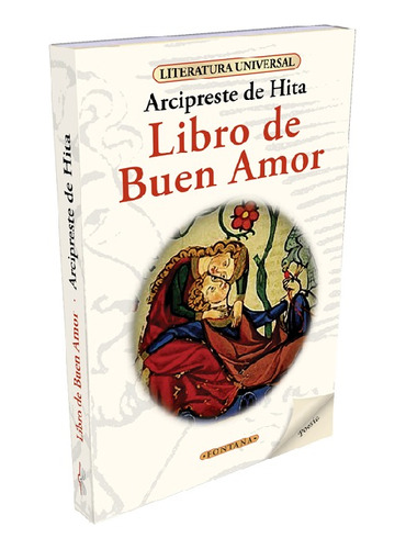 Libro De Buen Amor, Arcipreste De Hita, Editorial Fontana.