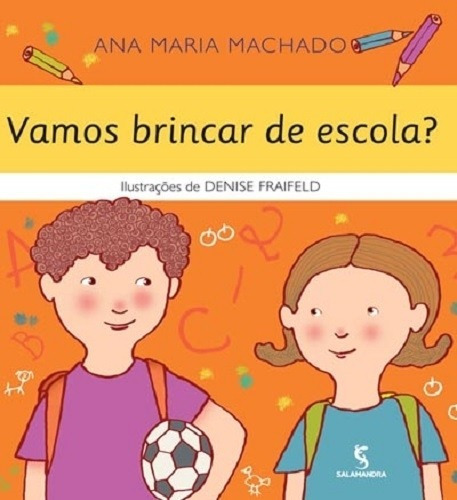 Vamos Brincar De Escola?, De Ana María Machado. Editora Moderna Em Português