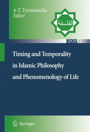 Libro Timing And Temporality In Islamic Philosophy And Ph...