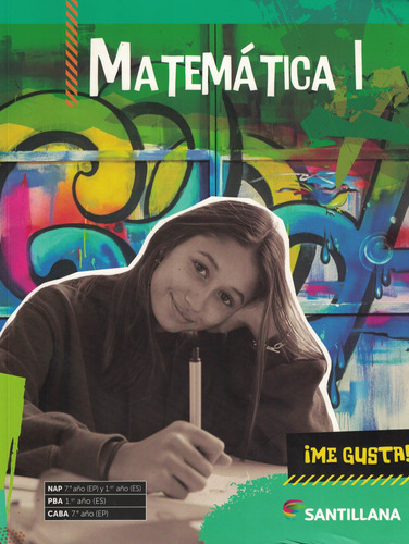 Matematica 1 - Me Gusta - Santillana