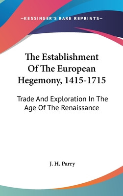 Libro The Establishment Of The European Hegemony, 1415-17...
