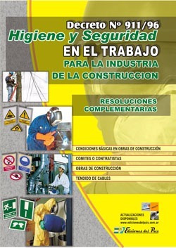 Decreto 911 / 96 Higiene Y Seguridad Industria Construccion