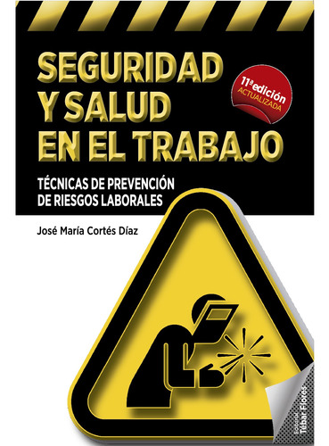 Seguridad Y Salud En El Trabajo 11 Ed / Cortes