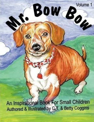 Libro Mr. Bowbow - Carl And Betty Coggins