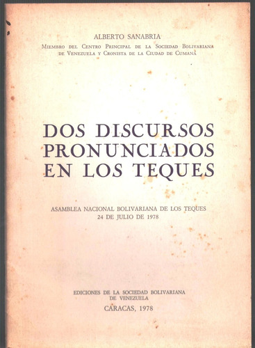 Alberto Sanabria Discursos Los Teques Julio 1978