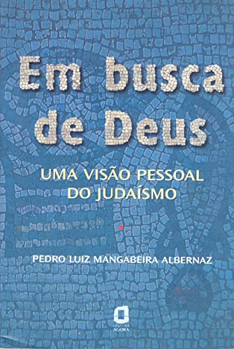 Libro Em Busca De Deus Uma Viso Pessoal Do Judaísmo De Albe