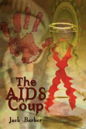 Libro The Aids Coup - Jack Barker