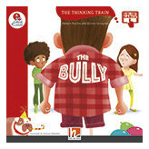 Bully,the - Helbling Thinking Train Level A Kel Ediciones