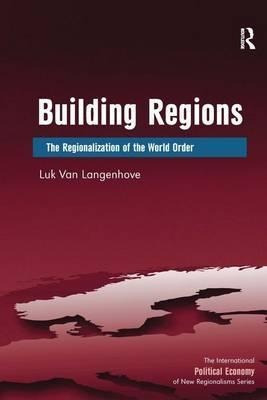 Building Regions - Luk Van Langenhove (hardback)