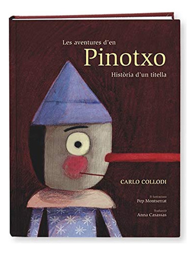 Les Aventures D'en Pinotxo Història D'un Titella -l'hora Del